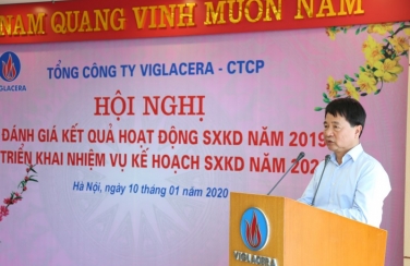 Tổng công ty Viglacera - CTCP tổ chức Hội nghị đánh giá kết quả hoạt động SXKD năm 2019, triển khai nhiệm vụ kế hoạch SXKD năm 2020